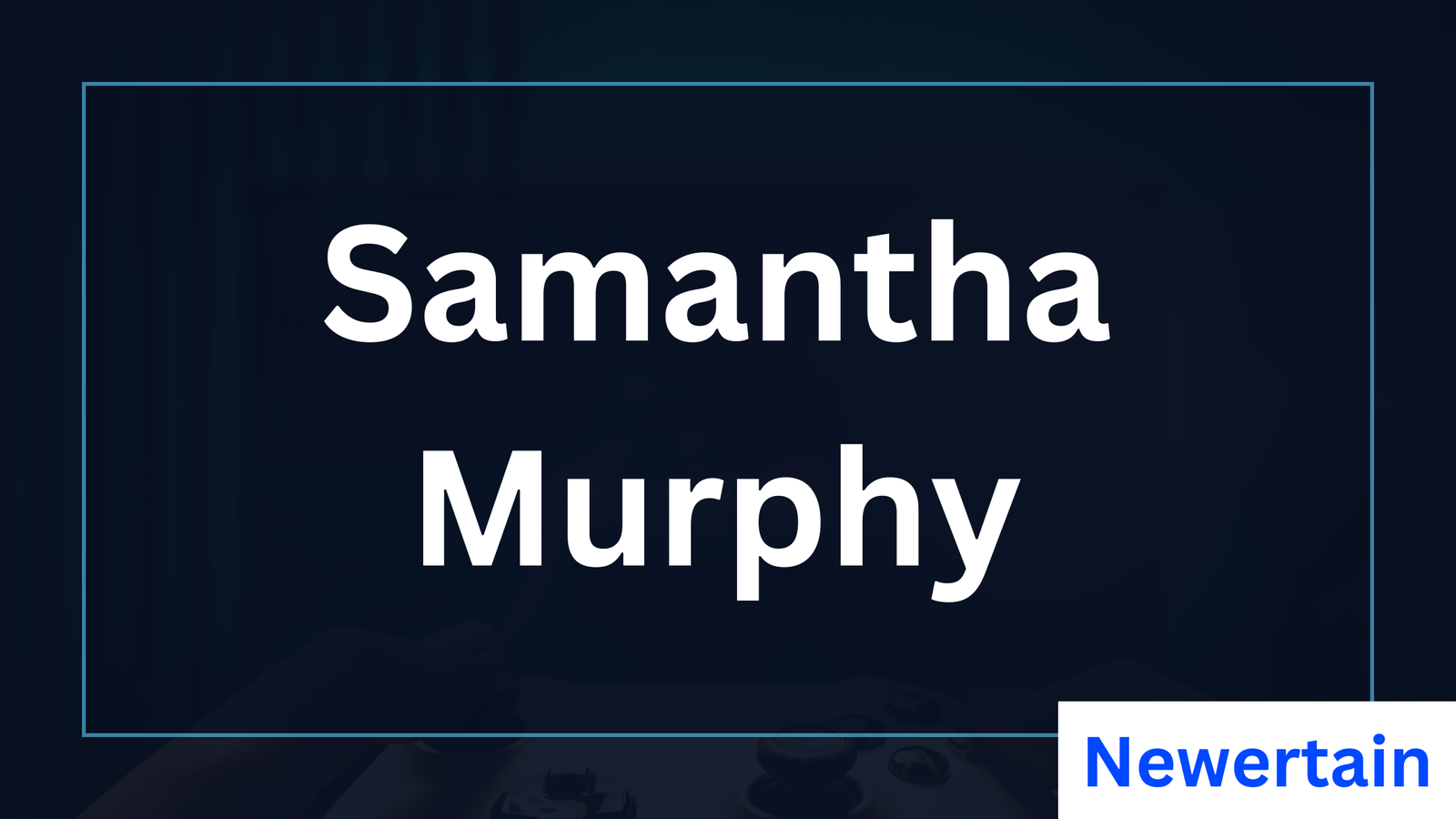 samantha murphy